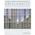 Krischanitz und Frank Architekten: Novartis Campus Fabrikstrasse 16 by Adolf Krischanitz