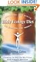 The Body Ecology Diet: Recovering Your Health and Rebuilding Your Immunity
