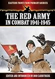 The Red Army in combat 1941-1945