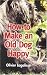 How to Make an Old Dog Happy