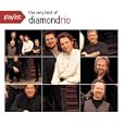Playlist:The Very Best of Diamond Rio (Eco-Friendly Packaging)