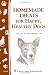 Homemade Treats for Happy, Healthy Dogs (Storey Country Wisdom Bulletin, a-258) by Cheryl Gianfrancesco