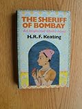 The sheriff of Bombay : an inspector Ghote novel
