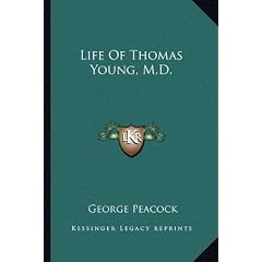 Life of Thomas Young, M.D.
