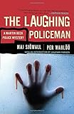 The Laughing Policeman: A Martin Beck Police Mystery (4) (Vintage Crime/Black Lizard)