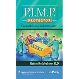 P.I.M.P. Protector: A Medical Reference Guide for Rotations (Point (Lippincott Williams & Wilkins))