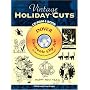 Vintage Holiday Cuts CD-ROM and Book (Electronic Clip Art)