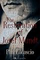 The Restoration of Josef Mundt