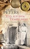 Produkt-Bild: Tod auf dem Tempelberg: Ein Amelia-Peabody-Krimi