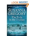The Body In The Thames: Chaloner's Sixth Exploit in Restoration London (The Exploits of Thomas Chaloner)