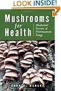 Mushrooms for Health