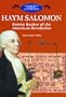Haym Salomon: Patriot Banker of the American Revolution (The Library of American Lives and Times)