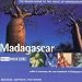 Music : Rough Guide to the Music of Madagascar