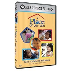 A Place of Our Own: Health and Nutrition by 