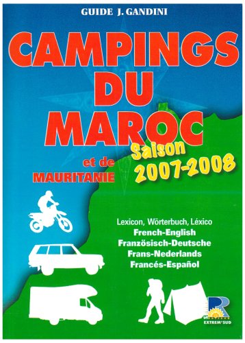 City Travel Guides Discounted  Livres : Campings du Maroc et de Mauritanie : Saison 2007-2008