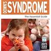 Down's Syndrome: The Essential Guide (Need2know)