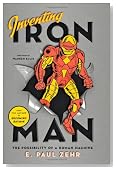Inventing Iron Man: The Possibility of a Human Machine