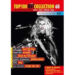 Top 100 Hit Collection 60: 6 Chart-Hits: Born This Way - Grenade - Taken By A Stranger - Schiffsverkehr - Stay - A Night Like This. Noten f�r Klavier und Keyboard.. Band 60. Klavier / Keyboard.