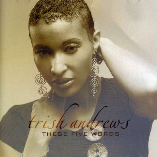 Trish Andrews-These Five Words Mp3 Album