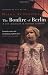 The Bonfire Of Berlin