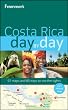 Frommer's Costa Rica Day by Day (Frommer's Day by Day - Full Size)
