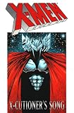 X-Cutioner's Song : Featuring the X-Men, X-Factor and X-Force