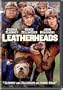 Leatherheads (Full Screen)