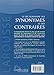 Le Dictionnaire Des Synonymes Et Des Contraires / the Dictionary of Synonyms and Opposites (French Edition)