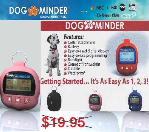 Dog-e-minder, Your Dog's Best Friend !(Pink-water Resistant)