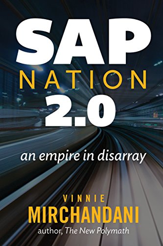SAP Nation 2.0: an empire in disarray