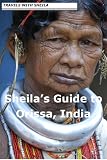Sheila's Guide to Orissa, India