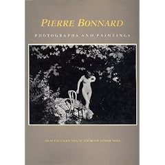 Pierre Bonnard: Photographs and Paintings
