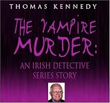 The Vampire Murder: An Irish Detective Series Story