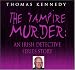 Book The Vampire Murder: An Irish Detective Series Story