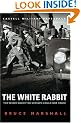 The White Rabbit: Wing Commander F.F.E.Yeo-Thomas (Cassell Military Paperbacks)