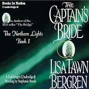 The Captain's Bride: The Northern Lights, Book 1 | [Lisa Tawn Bergren]