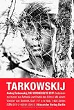"Die versiegelte Zeit Gedanken zur Kunst, zur Ästhetik und Poetik des Films" av Andrej A. Tarkovskij