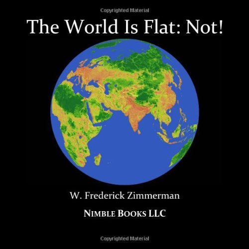 THE WORLD IS FLAT: NOT! Cool New World Maps for Kids