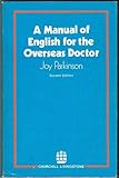 A manual of English for the overseas doctor