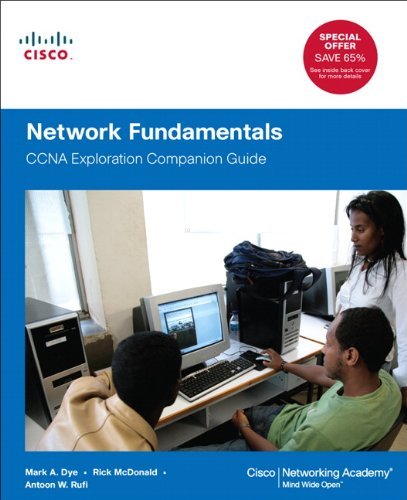 Network Fundamentals CCNA Exploration Companion Guide by Dye, Mark, McDonald, Rick, Rufi, Antoon [Cisco Press,2012] (Hardcover)