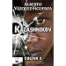 KALASHNIKOV (Ficcion (b De Bolsillo))