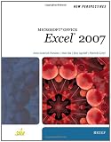 New Perspectives on Microsoft Office Excel 2007, Brief (New Perspectives (Thomson Course Technology))