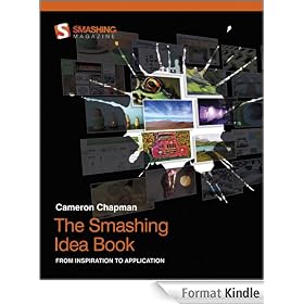 The Smashing Idea Book: From Inspiration to Application