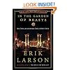 In the Garden of Beasts: Love, Terror, and an American Family in Hitler's Berlin