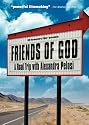 Friends of God: A Road Trip with Alexandra Pelosi
