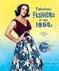 Fabulous fashions of the 1950s