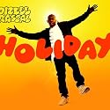 Holiday [Explicit]