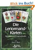 Die Lenormand-Karten: Deutungen und Legemethoden