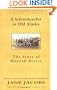 A Schoolteacher in Old Alaska: The Story of Hannah Breece