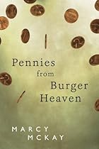 Pennies from Burger Heaven (Burger Heaven #1) Pennies from Burger Heaven (Burger Heaven #1)